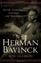 Cover art for Herman Bavinck: Pastor, Churchman, Statesman, and Theologian