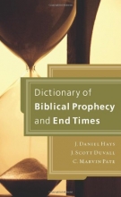 Cover art for Dictionary of Biblical Prophecy and End Times