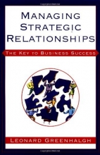 Cover art for Managing Strategic Relationsips: The Key to Business Success