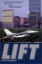 Cover art for LIFT: Leadership That Soars Above and Beyond