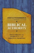 Cover art for Biblical Authority: Infallibility and Inerrancy in the Christian Tradition