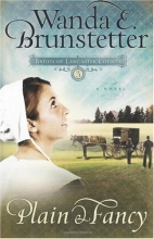 Cover art for Plain and Fancy (Brides of Lancaster County, Book 3)