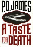 Cover art for A Taste for Death (Series Starter, Adam Dalgliesh #7)