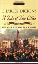 Cover art for A Tale of Two Cities: 150th Anniversary (Signet Classics)