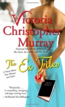 Cover art for The Ex Files: A Novel About Four Women and Faith