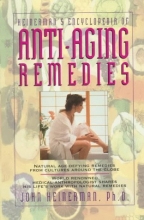 Cover art for Heinerman's Encyclopedia of Anti-Aging Remedies