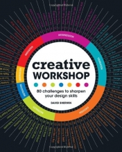 Cover art for Creative Workshop: 80 Challenges to Sharpen Your Design Skills