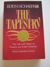 Cover art for The Tapestry: The Life and Times of Francis and Edith Schaeffer