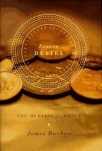 Cover art for Frozen Desire: The Meaning of Money