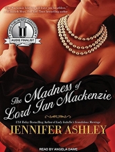 Cover art for The Madness of Lord Ian Mackenzie (Highland Pleasures)