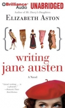 Cover art for Writing Jane Austen: A Novel
