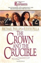 Cover art for The Crown and the Crucible (The Russians, Book 1)