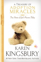 Cover art for A Treasury of Adoption Miracles: True Stories of God's Presence Today (Miracle Books Collection)
