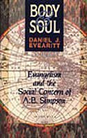Cover art for Body and Soul: Evangelism and the Social Concern of A. B. Simpson