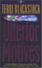 Cover art for Ulterior Motives (Sun Coast Chronicles Series #3)