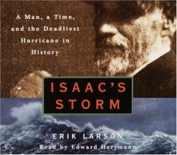Cover art for Isaac's Storm: A Man, a Time, and the Deadliest Hurricane in History