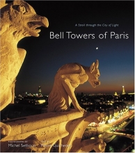 Cover art for Bell Towers of Paris: A Stroll Through the City of Light
