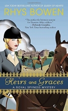 Cover art for Heirs and Graces (A Royal Spyness Mystery)