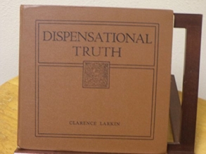 Cover art for Dispensational Truth Or God's Plan and Purpose in the Ages {Revised and Enlarged Edition of 1920}