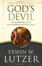 Cover art for God's Devil: The Incredible Story of How Satan's Rebellion Serves God's Purposes