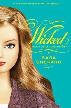Cover art for A Pretty Little Liars Box Set: Wicked: The Second Collection: Wicked, Killer, Heartless, Wanted