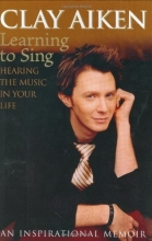 Cover art for Learning to Sing: Hearing the Music in Your Life