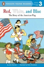 Cover art for Red, White, and Blue (Penguin Young Readers, Level 3)