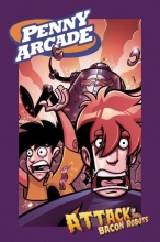 Cover art for Attack of the Bacon Robots (Penny Arcade, Vol. 1)