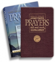 Cover art for Prayers That Avail Much: Three Bestselling Works Complete in One Volume,  25th Anniversary Leather Burgundy (Commemorative Leather Edition)