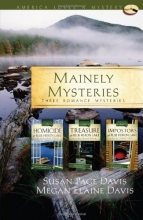 Cover art for Mainely Mysteries: Homicide at Blue Heron Lake/Treasure at Blue Heron Lake/Impostors at Blue Heron Lake (America Loves a Mystery: Maine)
