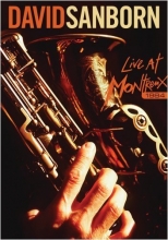 Cover art for David Sanborn: Live at Montreux 1984