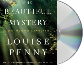 Cover art for The Beautiful Mystery: A Chief Inspector Gamache Novel