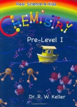 Cover art for Chemistry, Pre-Level 1 (Real Science-4-Kids)