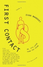 Cover art for First Contact: Or, It's Later Than You Think