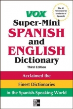 Cover art for Vox Super-Mini Spanish and English Dictionary, 3rd Edition (Vox Dictionaries)