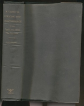 Cover art for A critical lexicon and concordance to the English and Greek New Testament: Together with an index of Greek words, and several appendices