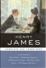 Cover art for Henry James, Five Novels: Daisy Miller - Washington Square - The Portrait of a Lady - The Turn of the Screw - The Wings of the Dove (Library of essential writers)