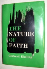 Cover art for THE NATURE OF FAITH, TRANS. BY RONALD GREGOR SMITH