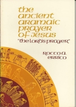 Cover art for The Ancient Aramaic Prayer of Jesus