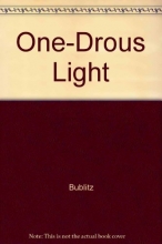 Cover art for One-Drous Light: Finding Self-Fulfillment in the One in All