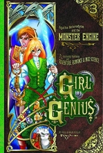 Cover art for Girl Genius Volume 3: Agatha Heterodyne & The Monster Engine