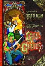 Cover art for Girl Genius Volume 4: Agatha Heterodyne & The Circus Of Dreams