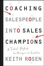 Cover art for Coaching Salespeople into Sales Champions: A Tactical Playbook for Managers and Executives