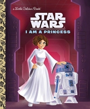 Cover art for I Am a Princess (Star Wars) (Little Golden Book)