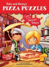 Cover art for Case of the Secret Sauce #1 (Pete and Penny's Pizza Puzzles)