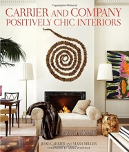 Cover art for Carrier and Company: Positively Chic Interiors