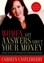 Cover art for Women, Get Answers About Your Money: Because There Are No Dumb Questions About Personal Finance