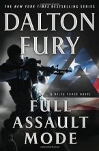 Cover art for Full Assault Mode (Delta Force #3)