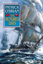Cover art for The Hundred Days (Aubrey/Maturin #19)