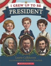 Cover art for I Grew Up to Be President